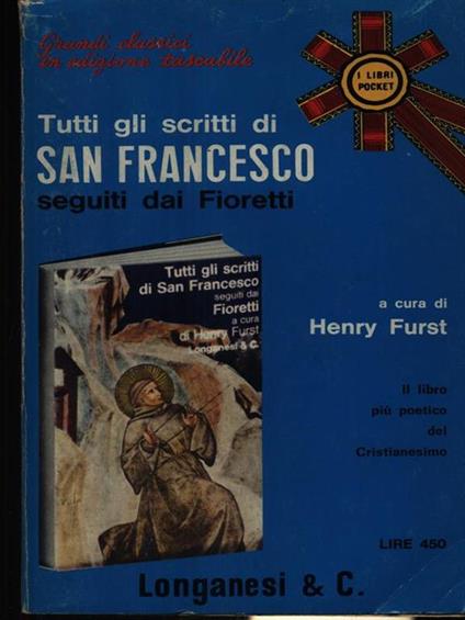   Tutti gli scritti di San Francesco - Henry Furst - copertina