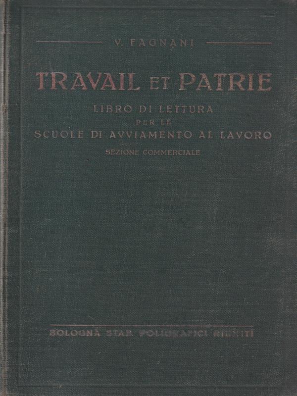   Travail et patrie. Autografato