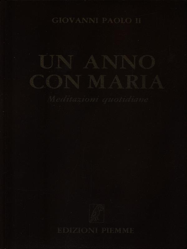 Un anno con Maria