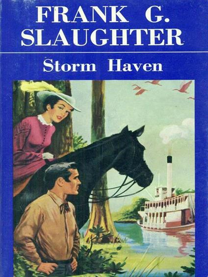 Storm Haven - Frank G. Slaughter - copertina