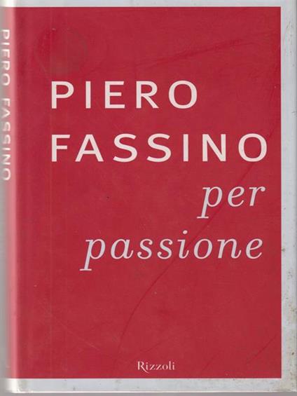 Per passione - Piero Fassino - copertina