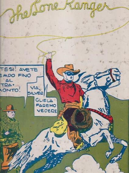   Lone ranger 1° volume - Charles Flanders - copertina