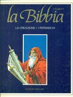 La  Bibbia La creazione I patriarchi