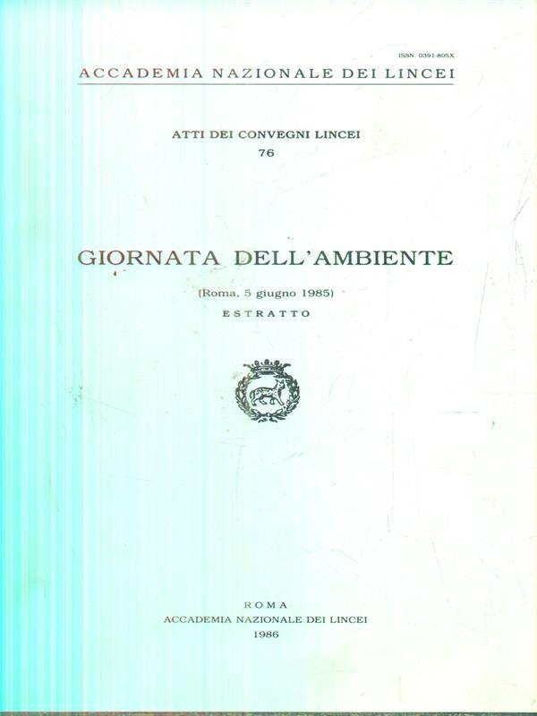 Giornata dell'ambiente. Roma 5 giugno 1985. Estratto