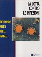 La lotta contro le infezioni