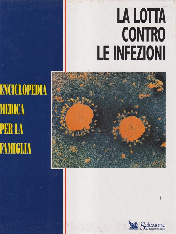 La lotta contro le infezioni
