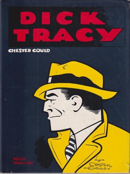   Dick Tracy - Chester Gould - copertina