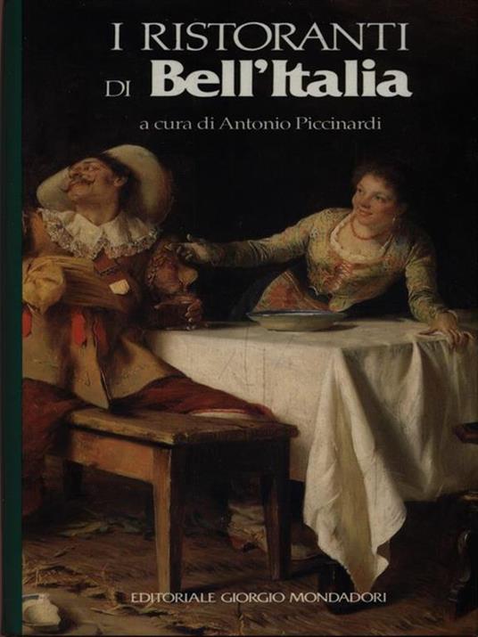 I ristoranti di Bell'Italia 1993 - Antonio Piccinardi - copertina