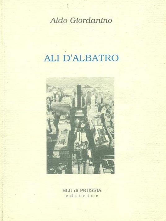   Ali d'albatro - Aldo Giordanino - copertina