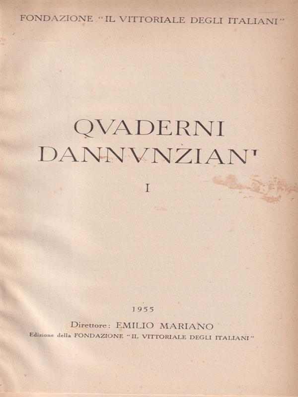 Quaderni dannunziani I-II