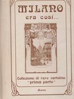   Milano era cosi... Prima parte