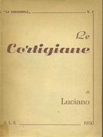 Le  cortigiane