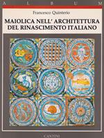 Maiolica nell'architettura del Rinascimento italiano