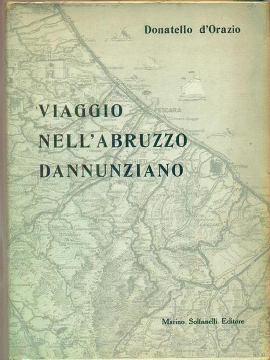   Viaggio nell'Abruzzo dannunziano - Donatello D'Orazio - copertina