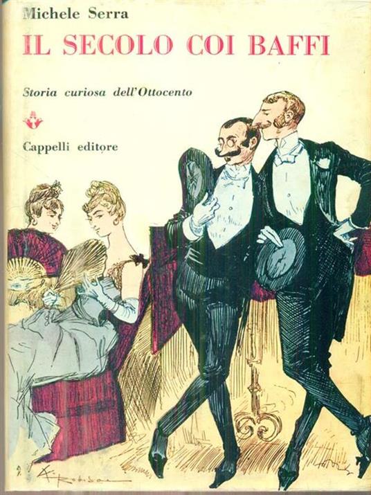 Il secolo coi baffi - Michele Serra - copertina