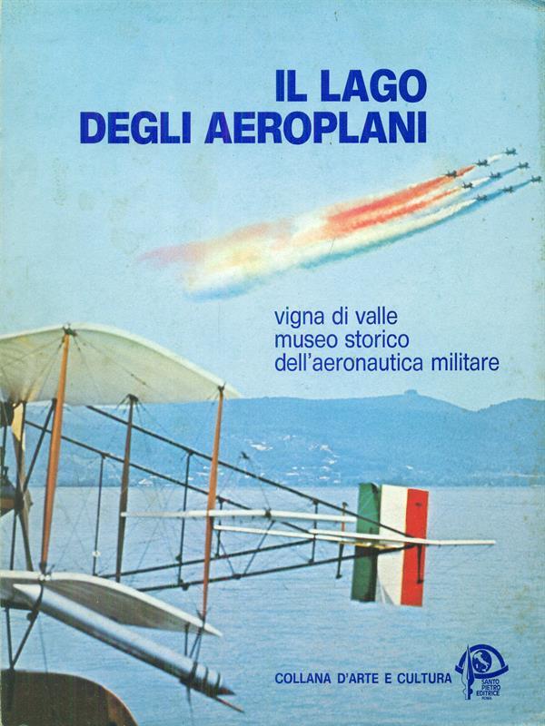 Il lago degli aeroplani