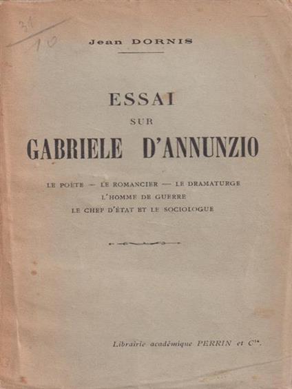 Essai sur Gabriele D'Annunzio - Jean Dornis - copertina