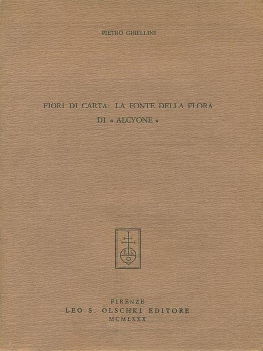   Fiori di carta La fonte della flora - Pietro Gibellini - copertina