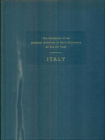The notebook of an amateur collector of early souvenirs of the air post. Italy - copertina