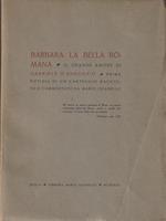 Barbara la bella romana. Il grande amore di D'Annunzio