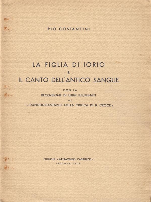La figlia di Iorio e il canto dell'antico sanguefiglia di iorio antico sangue