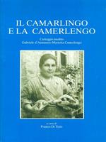 Il Camarlingo e la Camerlengo