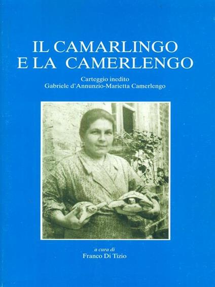 Il Camarlingo e la Camerlengo - Franco Di Tizio - copertina