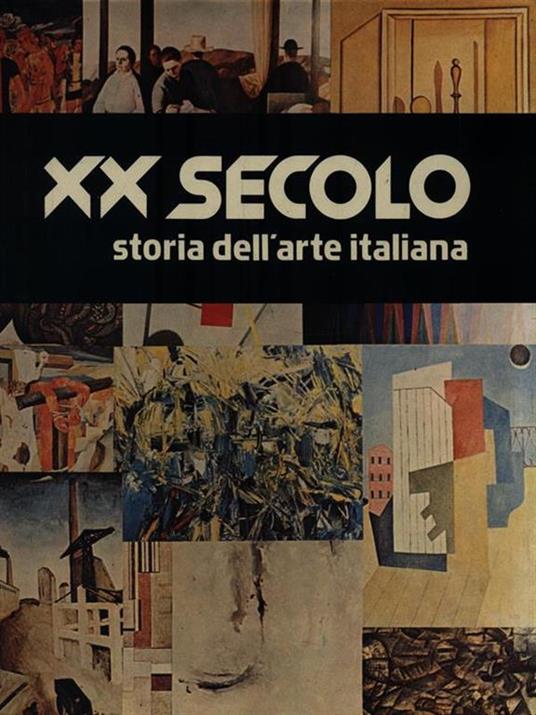   XX secolo. Storia dell'arte italiana - copertina