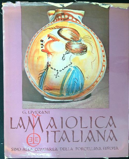 La maiolica italiana