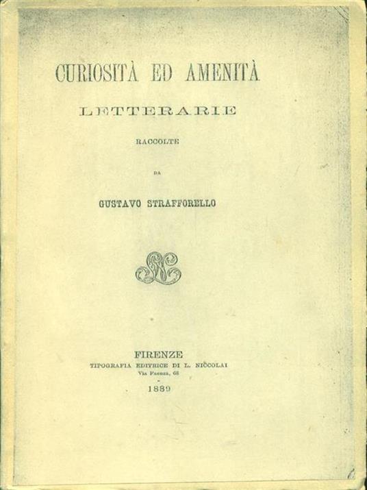 Curiosità ed amenità letterarie Copia non originale - Gustavo Strafforello - copertina