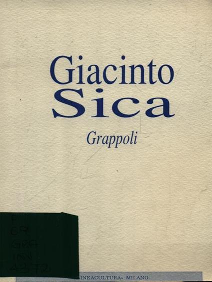Grappoli - Giacinto Sica - copertina