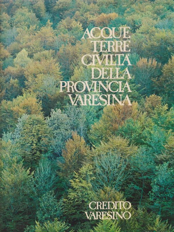 Acque terre civiltà della provincia Varesina