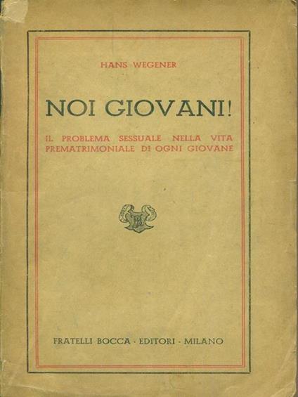 Noi giovani! - Hans Wegener - copertina