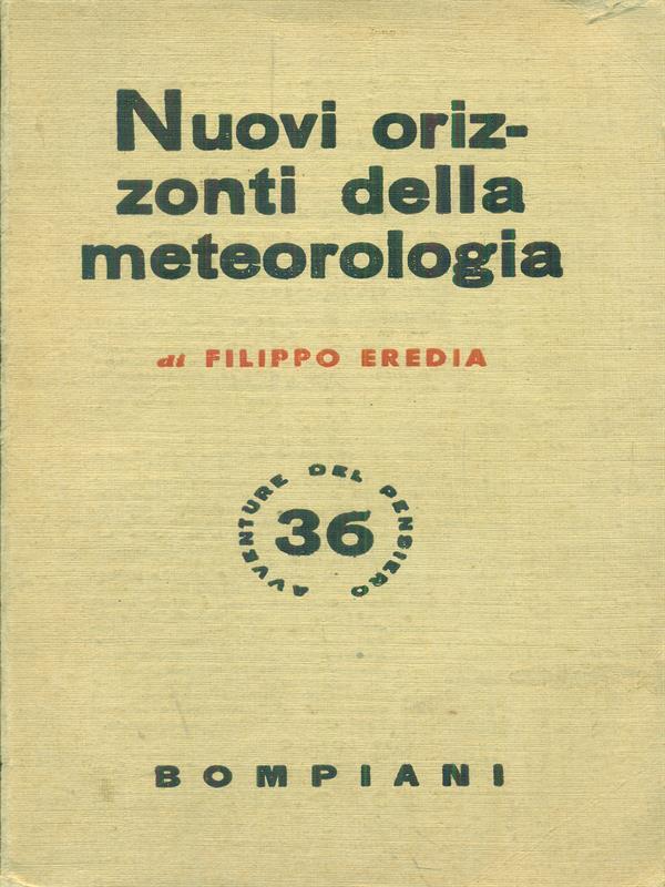 Nuovi orizzonti della meteorologia