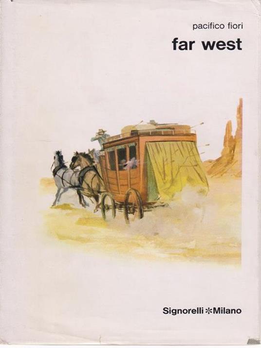   Far West - Pacifico Fiori - copertina
