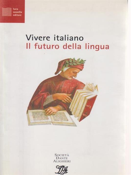   Vivere italiano. Il futuro della lingua - copertina
