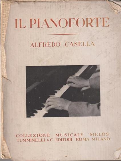 Il pianoforte - Alfredo Casella - copertina