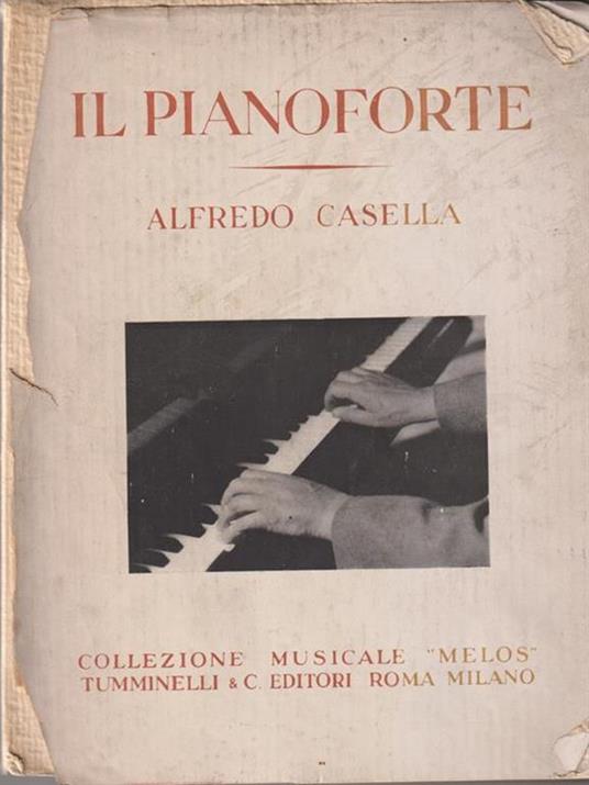 Il pianoforte - Alfredo Casella - copertina
