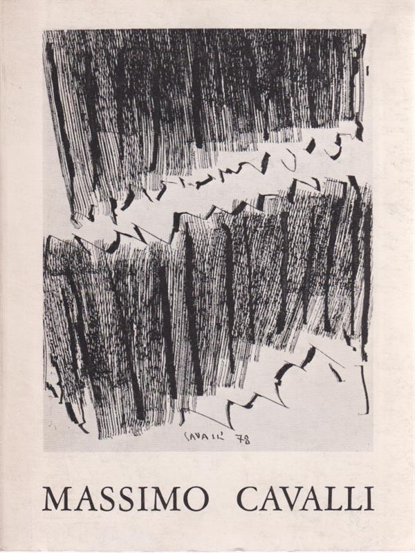 Massimo Cavalli. Opera grafica 1976-1979
