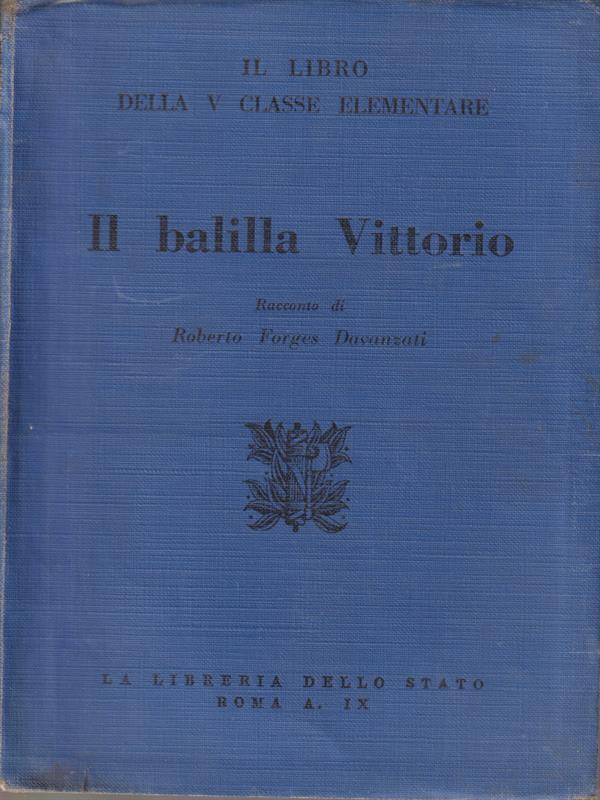 Il balilla Vittorio