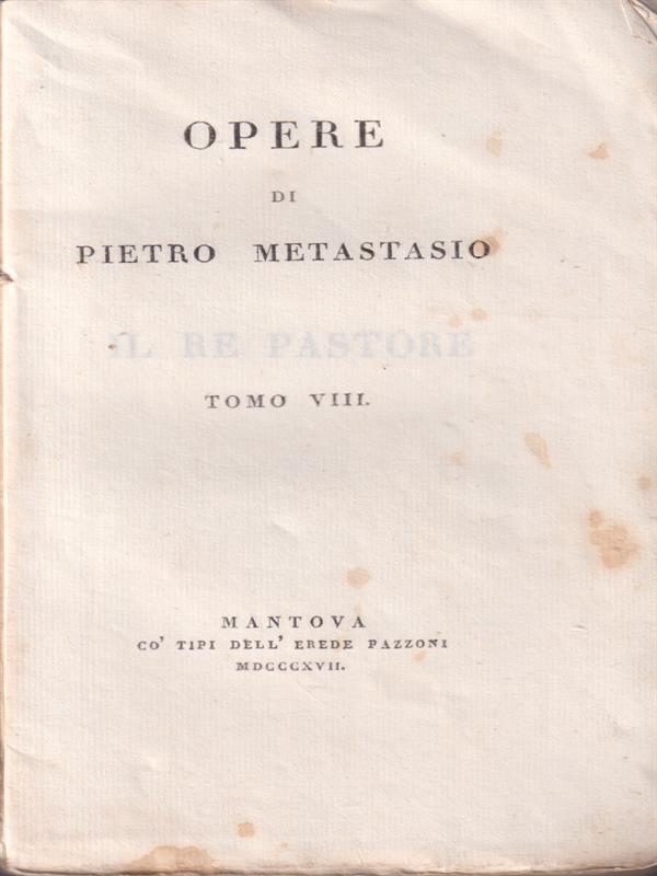 Opere di Pietro Metastasio tomo VIII