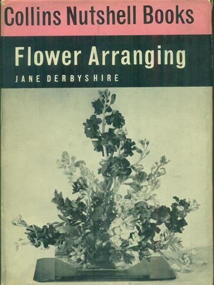   Flower Arranging - Jane Derbyshire - copertina