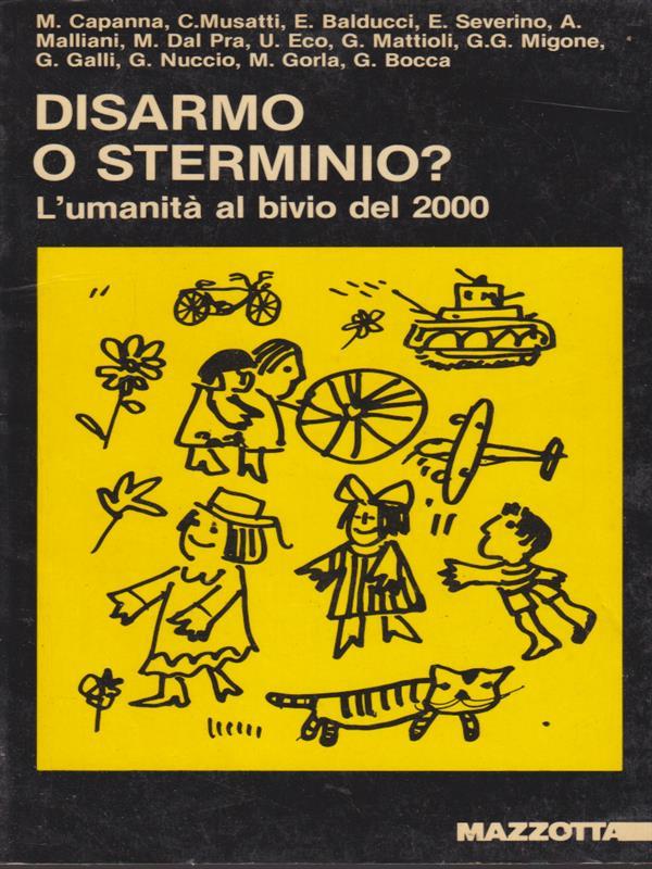Disarmo o sterminio?