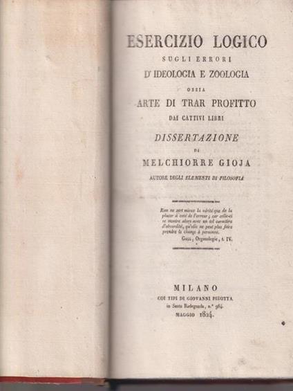 Esercizio logico sugli errori d'ideologia e zoologia, ossia arte di trar profitto dai cattivi libri - Melchiorre Gioja - copertina