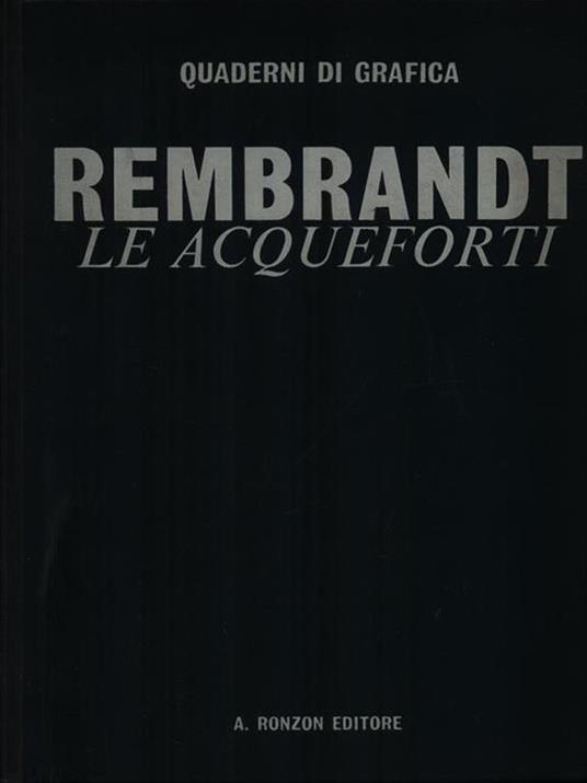   Rembrandt. Le acqueforti - Aniceto Del Massa - copertina