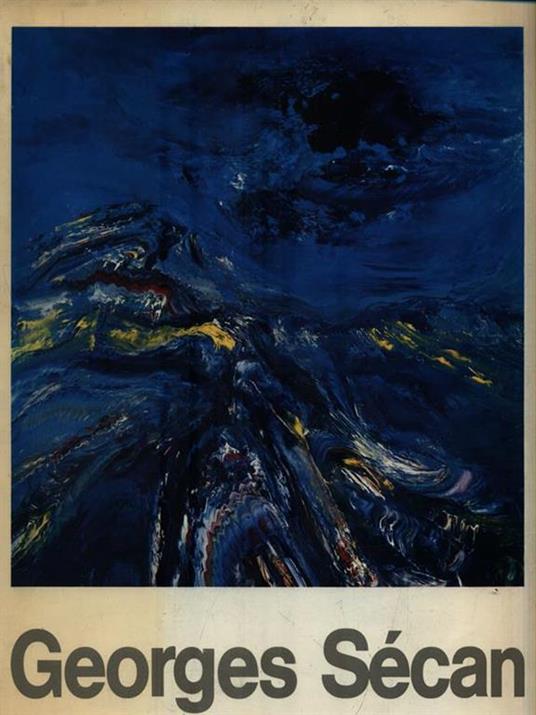   Georges Sécan. Con dedica e disegni dell'artista  - copertina