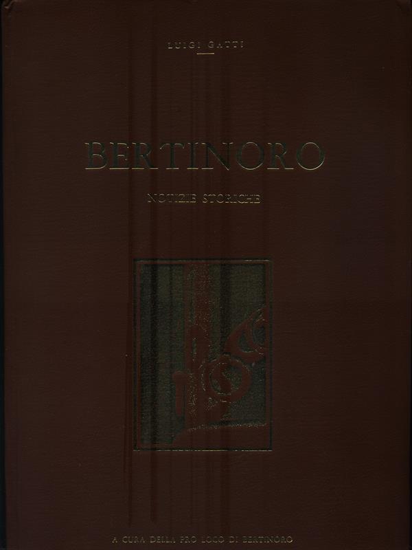   Bertinoro. Notizie storiche