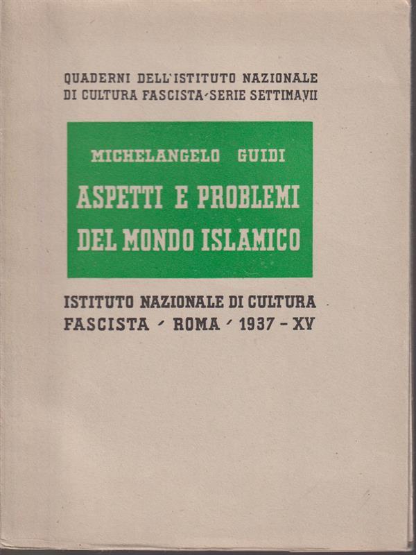 Aspetti e problemi del mondo islamico
