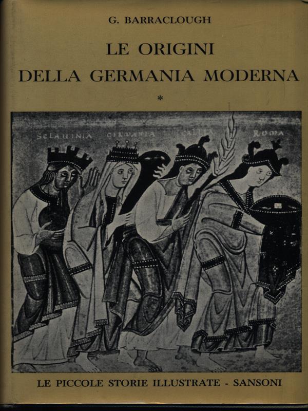 Le  origini della Germania moderna