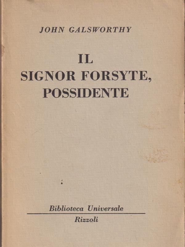 Il signor Forsyte, possidente